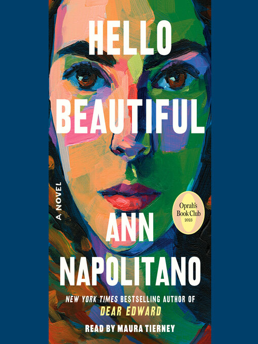 Title details for Hello Beautiful (Oprah's Book Club) by Ann Napolitano - Wait list